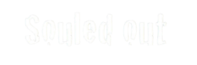 scritta souled out trasparente